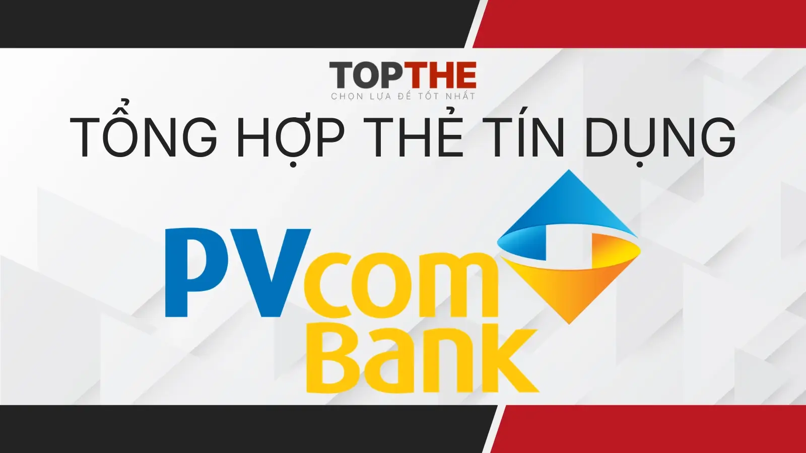Thẻ tín dụng PVcomBank