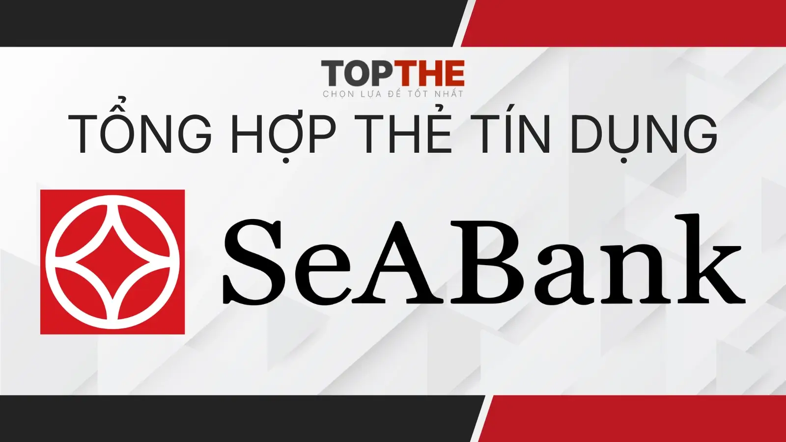 Thẻ tín dụng SeABank