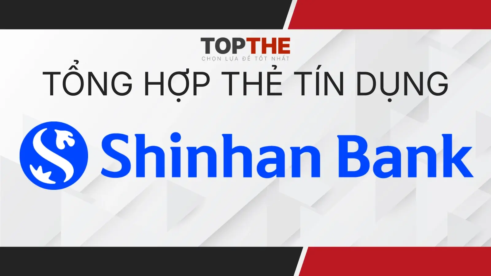 Thẻ tín dụng Shinhan Bank