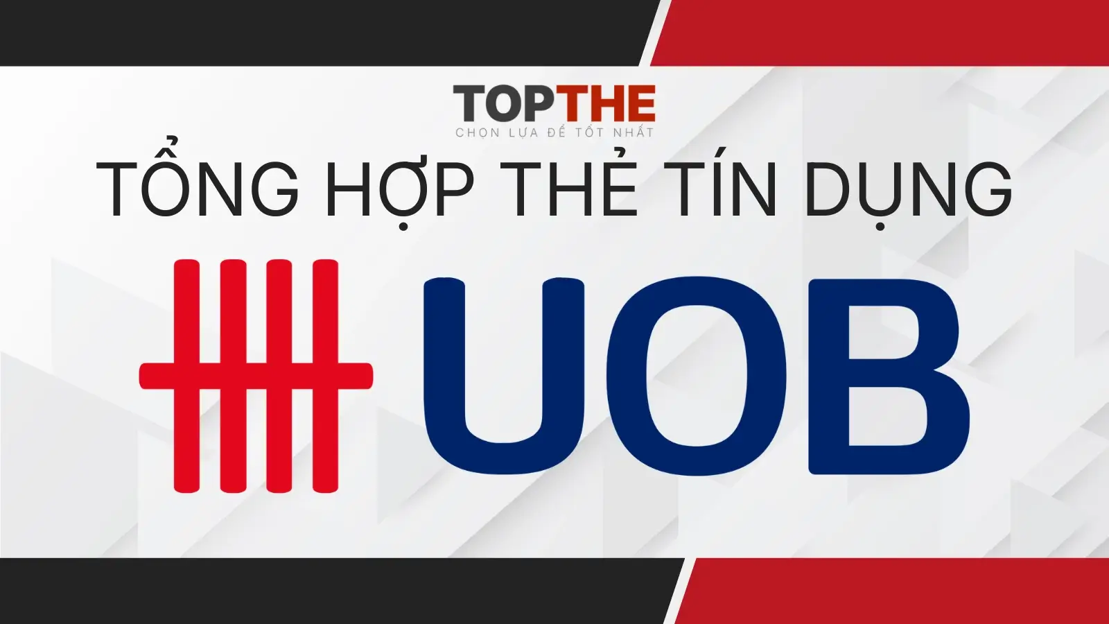 Thẻ tín dụng UOB
