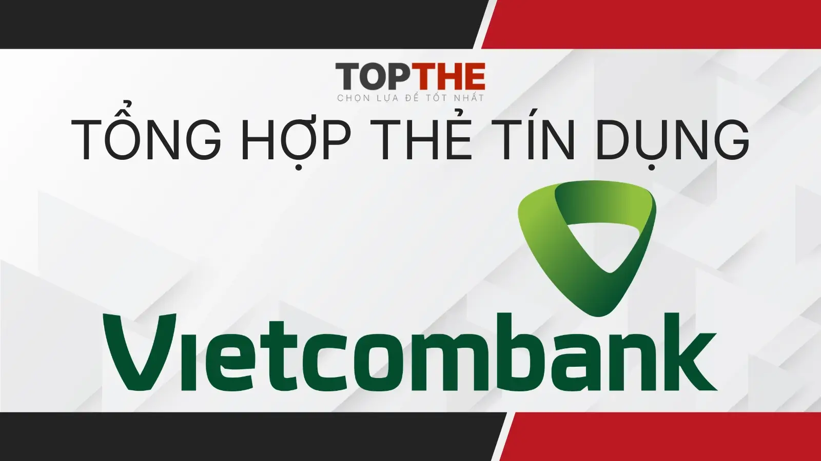 Thẻ tín dụng Vietcombank